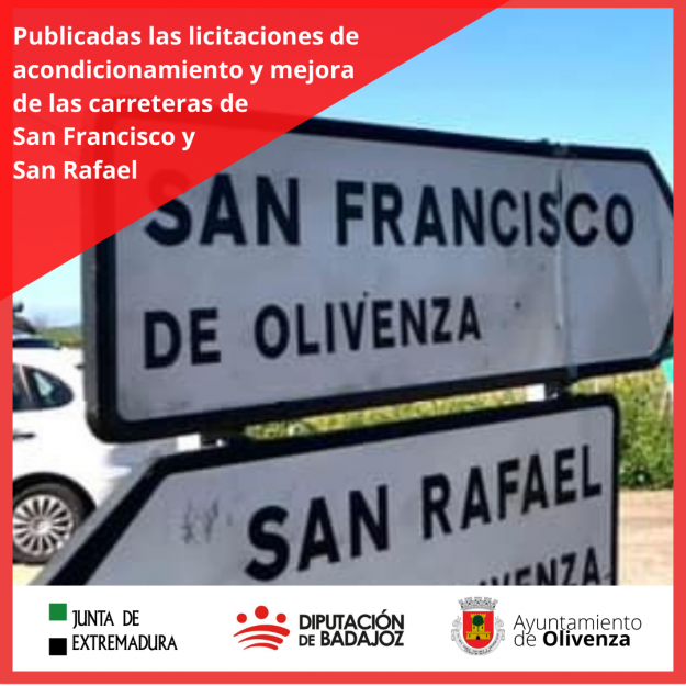 Publicada las licitaciones de acondicionamiento y mejora de las carreteras de San Francisco y San Rafael